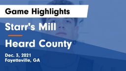 Starr's Mill  vs Heard County  Game Highlights - Dec. 3, 2021