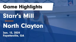 Starr's Mill  vs North Clayton  Game Highlights - Jan. 13, 2024