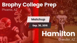 Matchup: Brophy College Prep vs. Hamilton  2016