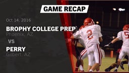 Recap: Brophy College Prep  vs. Perry  2016