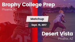 Matchup: Brophy College Prep vs. Desert Vista  2017