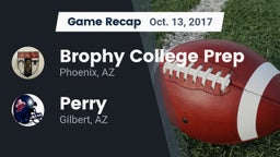 Recap: Brophy College Prep  vs. Perry  2017