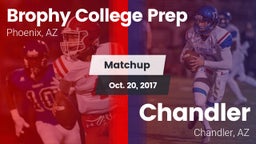 Matchup: Brophy College Prep vs. Chandler  2017