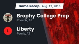 Recap: Brophy College Prep  vs. Liberty  2018