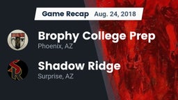 Recap: Brophy College Prep  vs. Shadow Ridge  2018