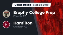 Recap: Brophy College Prep  vs. Hamilton  2018
