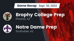 Recap: Brophy College Prep  vs. Notre Dame Prep  2022