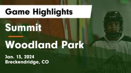 Summit  vs Woodland Park Game Highlights - Jan. 13, 2024