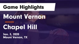 Mount Vernon  vs Chapel Hill  Game Highlights - Jan. 3, 2020