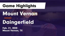 Mount Vernon  vs Daingerfield  Game Highlights - Feb. 21, 2020
