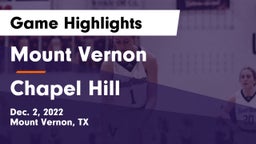 Mount Vernon  vs Chapel Hill  Game Highlights - Dec. 2, 2022