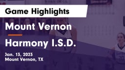 Mount Vernon  vs Harmony I.S.D. Game Highlights - Jan. 13, 2023