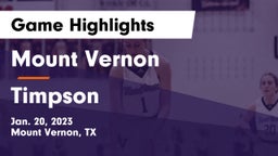 Mount Vernon  vs Timpson  Game Highlights - Jan. 20, 2023