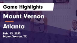 Mount Vernon  vs Atlanta  Game Highlights - Feb. 13, 2023