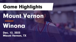Mount Vernon  vs Winona  Game Highlights - Dec. 12, 2023