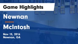 Newnan  vs McIntosh  Game Highlights - Nov 15, 2016