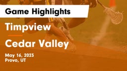 Timpview  vs Cedar Valley  Game Highlights - May 16, 2023