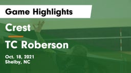 Crest  vs TC Roberson Game Highlights - Oct. 18, 2021