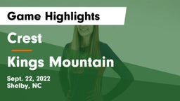 Crest  vs Kings Mountain  Game Highlights - Sept. 22, 2022