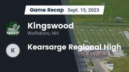 Recap: Kingswood  vs. Kearsarge Regional High  2023
