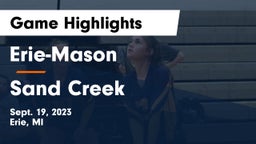 Erie-Mason  vs Sand Creek Game Highlights - Sept. 19, 2023