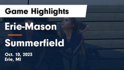 Erie-Mason  vs Summerfield  Game Highlights - Oct. 10, 2023