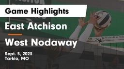 East Atchison  vs West Nodaway  Game Highlights - Sept. 5, 2023