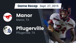 Recap: Manor  vs. Pflugerville  2019