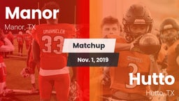 Matchup: Manor  vs. Hutto  2019