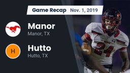 Recap: Manor  vs. Hutto  2019