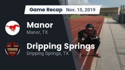 Recap: Manor  vs. Dripping Springs  2019