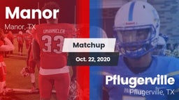 Matchup: Manor  vs. Pflugerville  2020