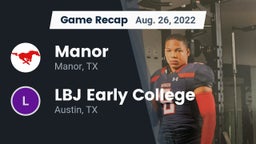 Recap: Manor  vs. LBJ Early College  2022
