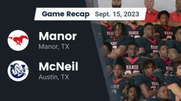 Recap: Manor  vs. McNeil  2023