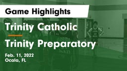 Trinity Catholic  vs Trinity Preparatory  Game Highlights - Feb. 11, 2022
