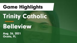 Trinity Catholic  vs Belleview  Game Highlights - Aug. 26, 2021