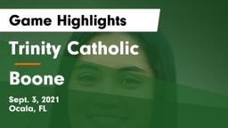 Trinity Catholic  vs Boone Game Highlights - Sept. 3, 2021
