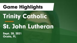 Trinity Catholic  vs St. John Lutheran Game Highlights - Sept. 28, 2021