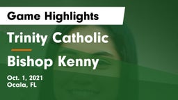 Trinity Catholic  vs Bishop Kenny Game Highlights - Oct. 1, 2021