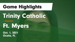Trinity Catholic  vs Ft. Myers Game Highlights - Oct. 1, 2021