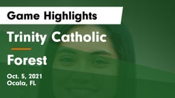Trinity Catholic  vs Forest  Game Highlights - Oct. 5, 2021