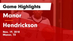 Manor  vs Hendrickson  Game Highlights - Nov. 19, 2018