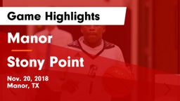 Manor  vs Stony Point  Game Highlights - Nov. 20, 2018