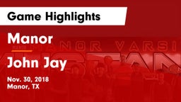 Manor  vs John Jay  Game Highlights - Nov. 30, 2018
