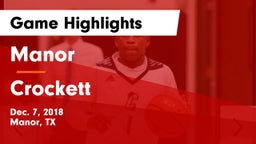 Manor  vs Crockett  Game Highlights - Dec. 7, 2018