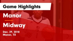 Manor  vs Midway  Game Highlights - Dec. 29, 2018