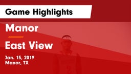 Manor  vs East View  Game Highlights - Jan. 15, 2019