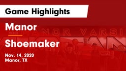 Manor  vs Shoemaker  Game Highlights - Nov. 14, 2020