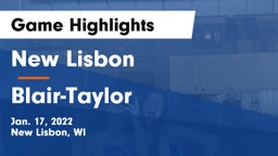 New Lisbon  vs Blair-Taylor Game Highlights - Jan. 17, 2022