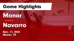 Manor  vs Navarro  Game Highlights - Nov. 11, 2023